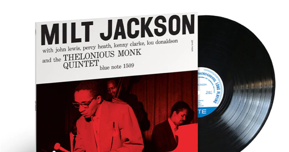 MILT JACKSON AND THE THELONIOUS MONK QUINTET LP